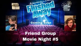 Friend Group Movie Night #5: TRAILER