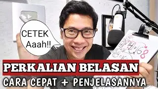CARA CEPAT PERKALIAN BELASAN DAN PENJELASANNYA