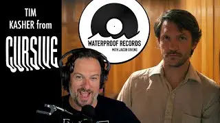 Tim Kasher from Cursive - Episode 66 | Waterproof Records with Jacob Givens