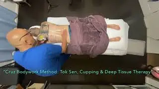 &ldquo;Deep Tissue Cupping + Tok Sen Therapy for Chronic Back & Muscle Pain&rdquo;