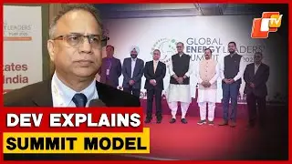Odisha Principal Secretary On Global Energy Leaders&rsquo; Summit 2025, COP Model