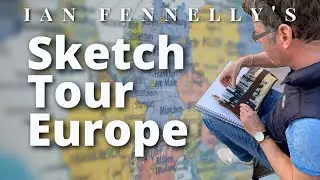 Sketch Tour of Europe online workshops with Ian Fennelly