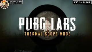 NEW PUBG LABS THERMAL SCOPE MODE AVAILIABLE NOW