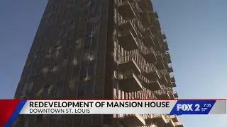 Mansion House Apartments in St. Louis set for $195 million makeover