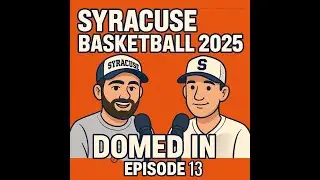 Syracuse Basketball 2025: Domed In Episode 12 Film Room &ndash; Breaking Down Cuse&rsquo;s Two ACC Road Wins