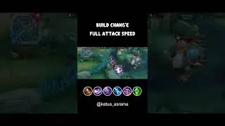 Build Chang'e Full Attack Speed Tersakit #mlbb #santri  #mobilelegends #change #shorts