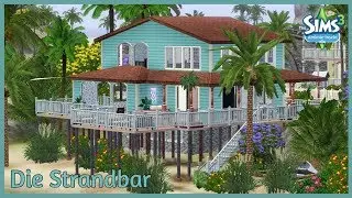 Sims 3 Hausbauvideo: die Strandbar