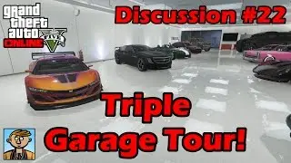 Triple Garage Tour! - GTA Discussion №19