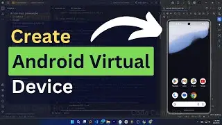 Как создать виртуальное устройство (AVD) в Android Studio | Создать эмулятор в Android Studio