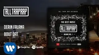 Derin Falana - Bout Dat (Prod. Prezident Jeff and Daniel Worthy)