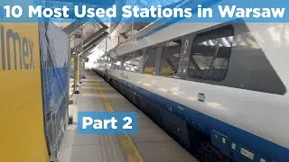 10 Most Used Stations in Warsaw - Part 2