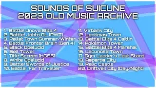 Sounds of Suicune: 2023 Old Music Archive