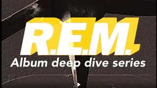 R.E.M. Album Deep Dives #8: Automatic For The People