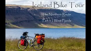 Iceland Bike Tour - The Northern Route | Part 3