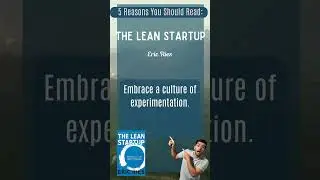 Revolutionize Your Startup: 5 Reasons to Embrace 'The Lean Startup