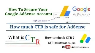 How Much CTR is Safe For Google AdSense Account | CTR in YouTube Channel