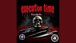 Execution Time (feat. Yardie Session, Dj Mac & CrashDummyy)