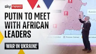 Ukraine War: Putin to meet with African nations on a 'peace mission'