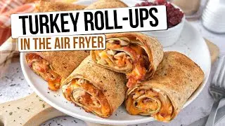 Crispy Air Fryer Turkey Roll-ups [w/ Apple & Cheddar]