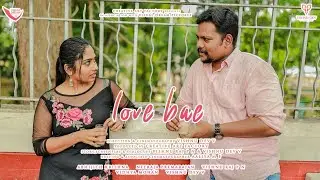 LOVE BAE - Malayalam Romantic Short Film 2025 | Vishnu Dev V | Creative Art Factory 