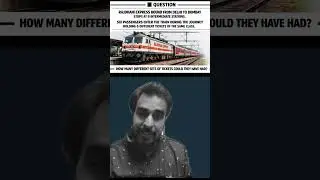 6 Passengers &ndash; 9 Stations 😲 | Rajdhani Express Maths Puzzle|Rajdhani Express Ticket Problem 🚆#jee 