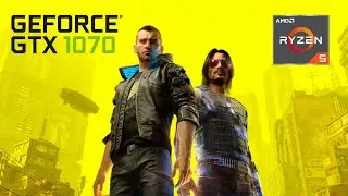 Cyberpunk 2077 Benchmark | Ryzen 5 3600 + GTX 1070 | Custom settings