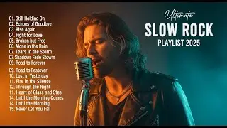 Rock Love Songs | Classic Slow Rock Collection