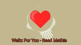 #JazzBluesRomantic #ReedMathis #WaltzForYou Reed Mathis | Waltz For You