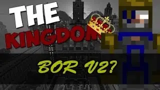 The Kingdom Bor- Bor V2