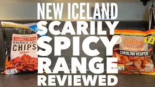 Iceland Scarily Spicy Crinkle Cut Chips & Iceland Scarily Spicy Even Hotter Chicken Strips