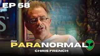 The Science of Aliens, Ghosts & Paranormal Activity - Chris French
