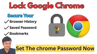 Google Chrome Par Password Kaise Lagayen | How to Set Password on Google Chrome Browser