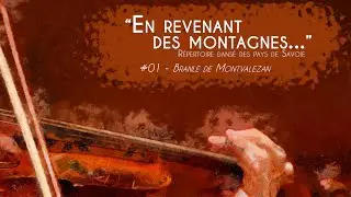 Branle de Montvalezan - Danse traditionnelle des Pays de Savoie