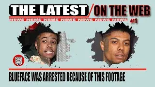 BLUEFACE WAS ARRESTED BECAUSE OF THIS FOOTAGE 👀