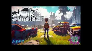 Post - Apocalyptic Survival / Game Play Junk Survivor Ep#1 Major Update Starting Over🚊👍🔔