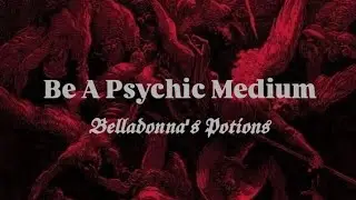 Become a Psychic Medium + Communicate with Spirits Subliminal (Uses Binaural beats)