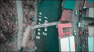 Bahrain Swat Travel Vlog | Road Trip in Swat Pakistan
