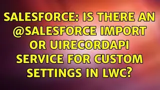Salesforce: Is there an @salesforce import or uiRecordApi service for custom settings in LWC?