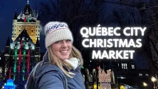 Qu&eacute;bec City Charming Christmas Market and Top Winter Destination