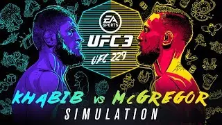 UFC 229 | EA SPORTS UFC 3 Simulation &ndash; Khabib vs McGregor