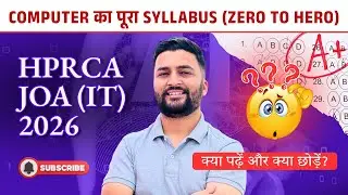 HPRCA JOA IT 2026: Complete Computer Syllabus & Exam Pattern | Zero to Hero Guide