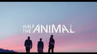 Half the Animal | babylon live from strz studios | +