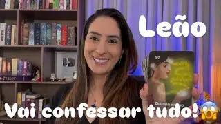 LEÃO 🔥 A VERDADE VEM À TONA! ALGUÉM ESTÁ PRESTES A TE CONFESSAR ALGO IMPORTANTE!