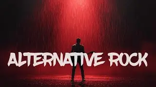 Alternative Rock Mix 2026 | Dark Emotional & Explosive Indie Rock #20
