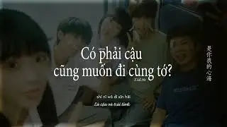 • Vietsub/Lyrics • Cậu có muốn đi dạo cùng tớ? - Y Lộ Hy (尹露浠) | Khi anh chạy về phía em OST