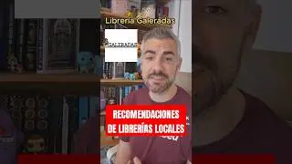 Recomendaciones de librer&iacute;as locales en tu zona o ciudad 🧡📦