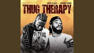 Thug therapy (feat. Big flex , dj kebe) (Speedup)