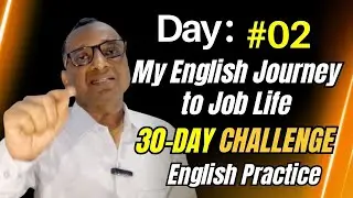Day 2: English Spoken Practice | My English Learning Journey | English Real Life Vlogs | Vlogger