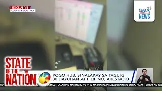 Alleged POGO hub busted in Taguig | SONA