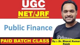 Public Finance Part -1/ UGC NET/ PGT | By:-Dr.Bharat Kumar Rajak | Vivanta